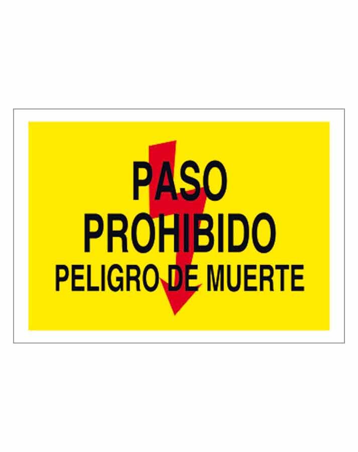 PELIGRO OBRAS/PROHIBIDO EL PASO